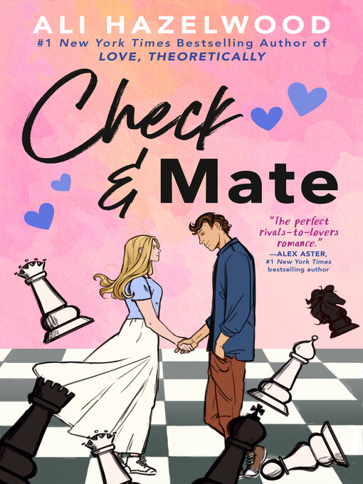 Title details for Check & Mate by Ali Hazelwood - Wait list